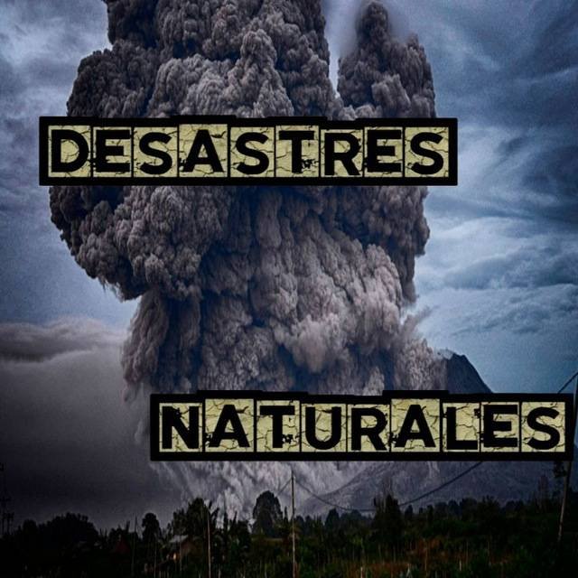 🌪️ Desastres Naturales a Nivel Mundial 🌋⚡