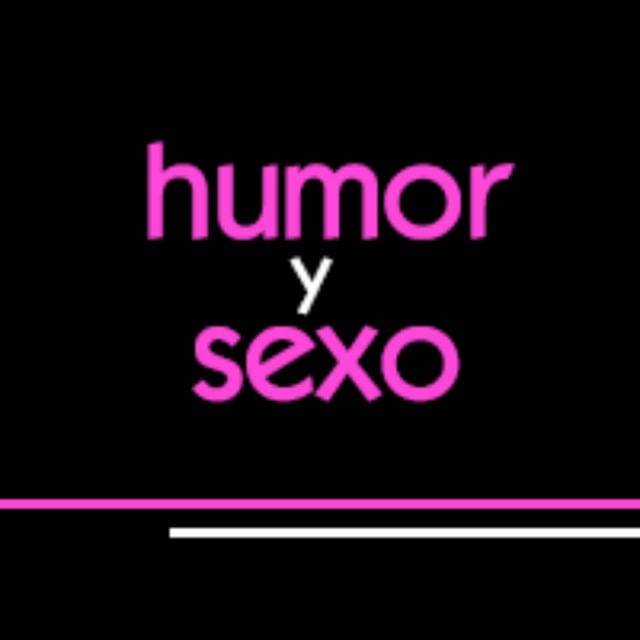 😜 Humor y Sexo 🔥🎭